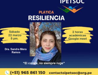 «No te pierdas esta interesante plática en dónde se hablará acerca de la Resiliencia»